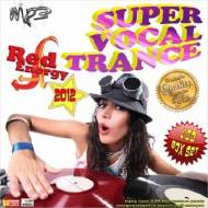 Super Vocal Trance (2012г)